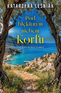 Okładka książki Pod błękitnym niebem Korfu
