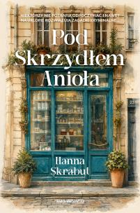 Okładka książki Pod Skrzydłem Anioła