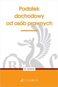Okładka książki Podatek dochodowy od osób prawnych wyd. 23