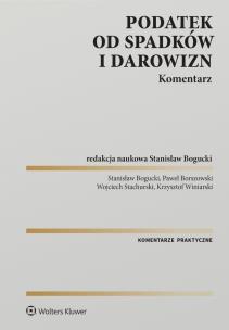 Okładka książki Podatek od spadków i darowizn. Komentarz