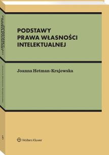 Okładka książki Podstawy prawa własności intelektualnej