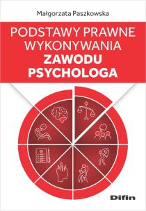 Okładka książki Podstawy prawne wykonywania zawodu psychologa