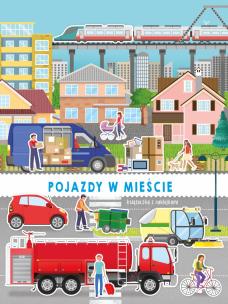 Okładka książki Pojazdy w mieście. Pojazdy z naklejkami