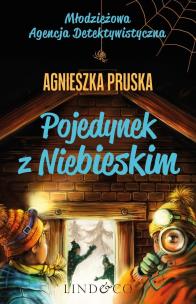 Pojedynek z Niebieskim. Autor: Pruska Agnieszka. Multiszop.pl Okładka książki Pojedynek z Niebieskim