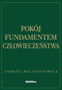 Okładka książki Pokój fundamentem człowieczeństwa