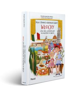 Okładka książki Pola i Franek odkrywają świat. Włochy, czyli kraj, w którym lody są najlepsze na świecie