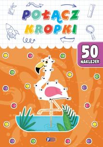 Połącz kropki. Autor: Opracowanie zbiorowe. Multiszop.pl Okładka książki Połącz kropki
