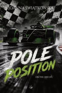 Okładka książki Pole position. ON THE GRID. Tom 1