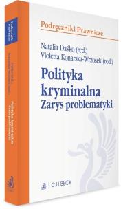 Okładka książki Polityka kryminalna. Zarys problematyki