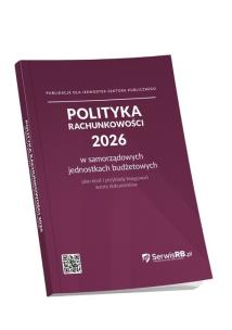 Okładka książki Polityka rachunkowości 2026 w samorządowych jednostkach budżetowych