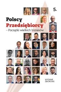 Okładka książki Polscy Przedsiębiorcy - Początki wielkich biznesów