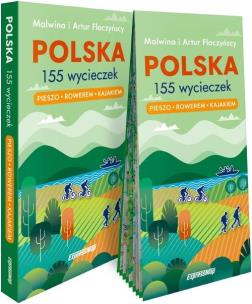 Okładka książki Polska. 155 wycieczek. Pieszo, rowerem, kajakiem