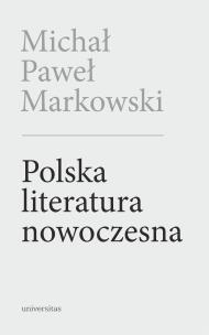 Okładka książki Polska literatura nowoczesna. Leśmian, Schulz, Witkacy wyd. 2