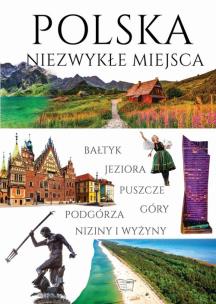 Polska. Niezwykłe miejsca. Autor: Dariusz Jędrzejewski. Multiszop.pl Okładka książki Polska. Niezwykłe miejsca