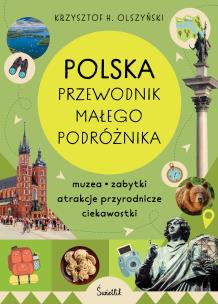 Okładka książki Polska. Przewodnik małego podróżnika