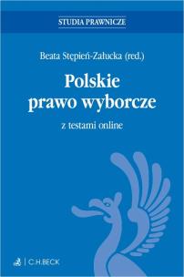 Polskie prawo wyborcze z testami online. Autor:   Praca zbiorowa. Multiszop.pl Okładka książki Polskie prawo wyborcze z testami online