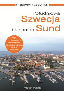 Okładka książki Południowa Szwecja i Cieśnina Sund. Przewodnik żeglarski