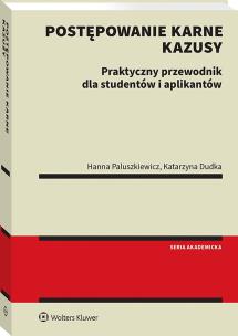 Okładka książki Postępowanie karne. Metodyka rozwiązywania kazusów dla studentów i aplikantów