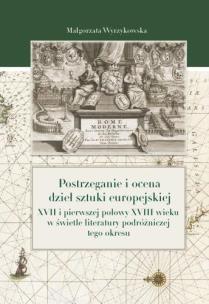 Okładka książki Postrzeganie i ocena dzieł sztuki europejskiej...