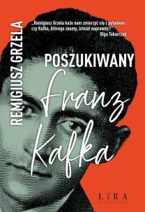 Okładka książki Poszukiwany Franz Kafka