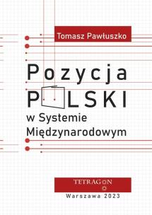 Okładka książki Pozycja Polski w systemie międzynarodowym