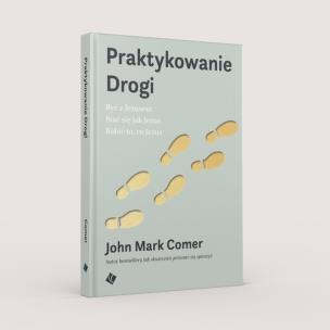 Okładka książki Praktykowanie Drogi