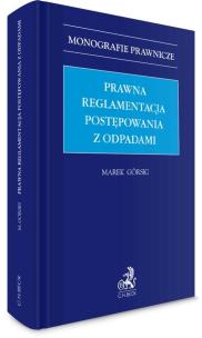 Okładka książki Prawna reglamentacja postępowania z odpadami