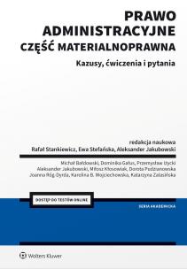 Okładka książki Prawo administracyjne. Część materialnoprawna. Kazusy, ćwiczenia i pytania