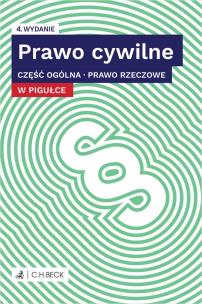 Okładka książki Prawo cywilne w pigułce. Część ogólna. Prawo rzeczowe + testy online wyd. 4