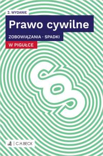 Okładka książki Prawo cywilne w pigułce. Zobowiązania. Spadki