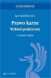 Prawo karne. Wykład praktyczny z testami online. Autor: adw. dr Adam Bułat, dr Anna Dziergawka, r.pr. Patrycja Konarzewska, dr Piotr Kosmaty, mgr Krzysztof. Multiszop.pl Okładka książki Prawo karne. Wykład praktyczny z testami online