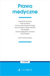 Prawo medyczne oraz inne akty prawne. Autor: Opracowanie zbiorowe. Multiszop.pl Okładka książki Prawo medyczne oraz inne akty prawne