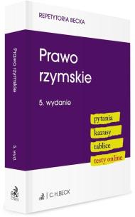 Prawo rzymskie. Pytania. Kazusy. Tablice. Testy online. Autor:   Praca zbiorowa. Multiszop.pl Okładka książki Prawo rzymskie. Pytania. Kazusy. Tablice. Testy online