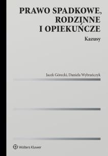 Okładka książki Prawo spadkowe, rodzinne i opiekuńcze. Kazusy