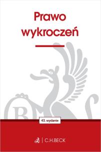 Prawo wykroczeń wyd. 43. Autor: Opracowanie zbiorowe. Multiszop.pl Okładka książki Prawo wykroczeń wyd. 43