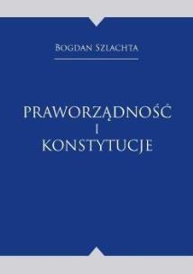 Okładka książki Praworządność i konstytucje