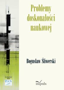 Problemy doskonałości naukowej. Autor: Bogusław Śliwerski. Multiszop.pl Okładka książki Problemy doskonałości naukowej