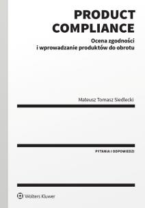 Okładka książki Product compliance. Ocena zgodności i wprowadzanie produktów do obrotu