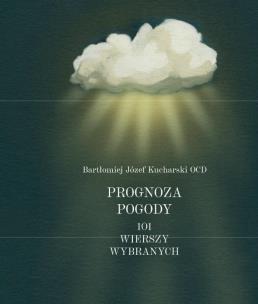 Okładka książki Prognoza pogody 101 wierszy wybranych