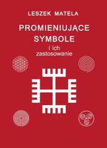 Okładka książki Promieniujące symbole i ich zastosowanie