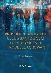 Okładka książki Prosument na rynku usług bankowości elektronicznej
