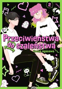 Okładka książki Przeciwieństwa do szaleństwa. Tom 2