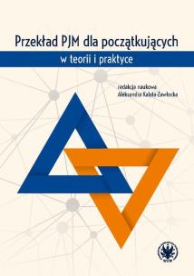 Przekład PJM dla początkujących w teorii i praktyce. Autor: Aleksandra Kalata-Zawłocka. Multiszop.pl Okładka książki Przekład PJM dla początkujących w teorii i praktyce