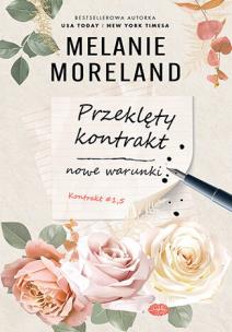 Okładka książki Przeklęty kontrakt: nowe warunki. Kontrakt. Tom 1.5