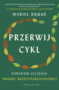 Okładka książki Przerwij cykl. Poradnik leczenia traumy... DL