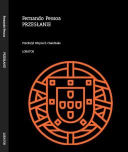 Przesłanie. Autor: Pessoa Fernando. Multiszop.pl Okładka książki Przesłanie