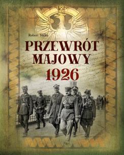 Okładka książki Przewrót majowy 1926