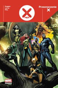 Okładka książki Przeznaczenie X. X-Men. Tom 1