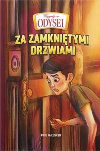 Okładka książki Przygody w Odysei T.4 Za zamkniętymi drzwiami