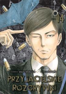 Przyjacielskie rozgrywki. Tom 14. Autor: Yuuki Satou, Mikoto Yamaguchi. Multiszop.pl Okładka książki Przyjacielskie rozgrywki. Tom 14